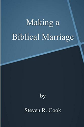 Making a Biblical Marriage