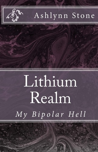 Lithium Realm My Bipolar Hell