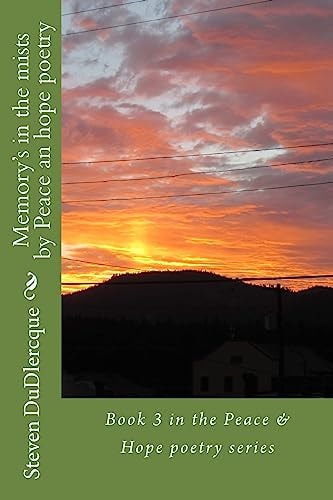 Memory's in the Mists Book 3 in the Peace and Hope Poetry Series