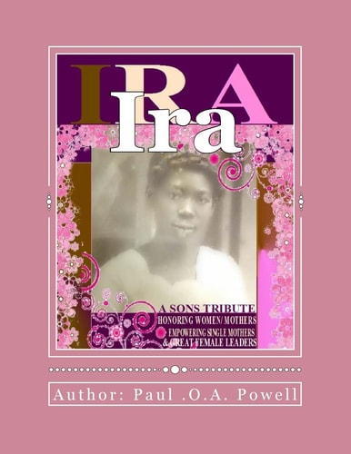 Ira The Woman Who Fathered, Mentored, and Provided for 7+ Children in Tough Times