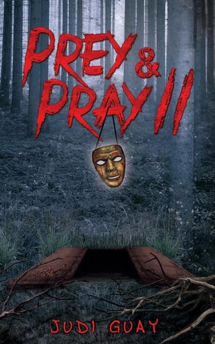 Prey and Pray II