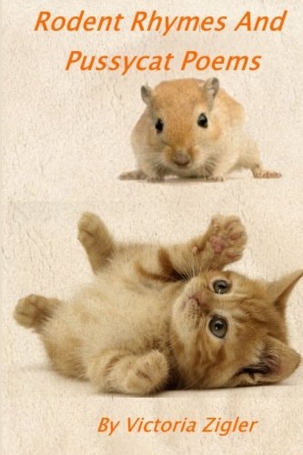 Rodent Rhymes and Pussycat Poems
