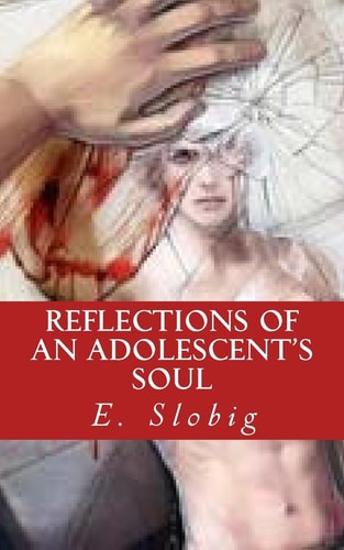 Reflections of an Adolescent's Soul Modern Confessional Poetry