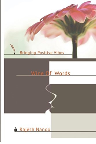 Wine Of Words Bring Positive Vibes