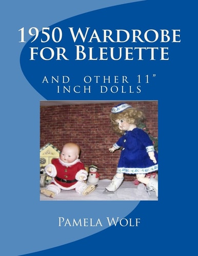 1950 Wardrobe for Bleuette And Other 11" Dolls