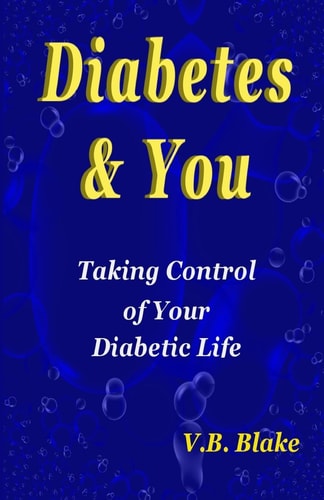 Diabetes and You