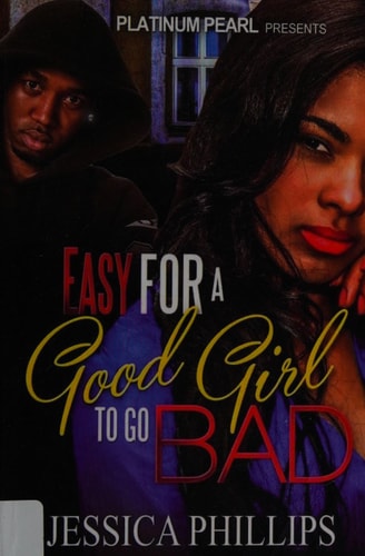 Easy for a Good Girl to Go Bad