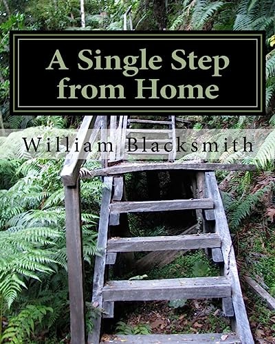 A Single Step from Home In the Middle of Everwhere