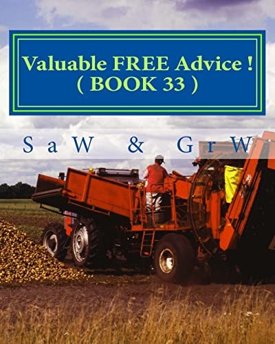 Valuable FREE Advice ! ( BOOK 33 ) New S U R V I V a L Information