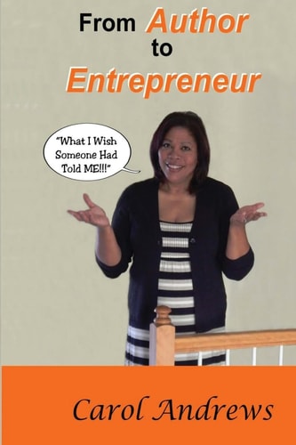 From Author to Entrepreneur What I Wish Someone Had Told Me