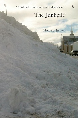 The Junkpile Selected Slush: 1949-2011