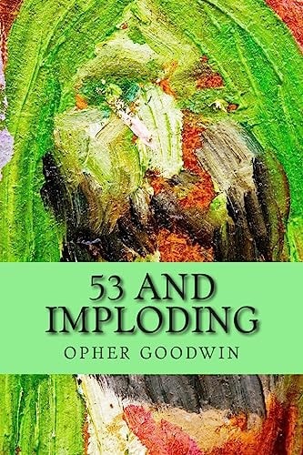53 and Imploding