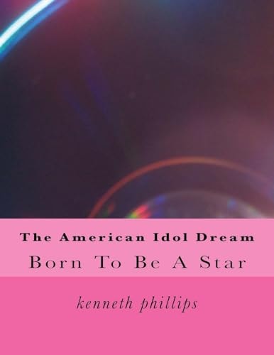 The American Idol Dream