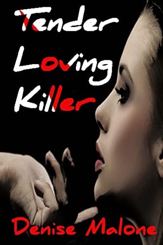 Tender Loving Killer