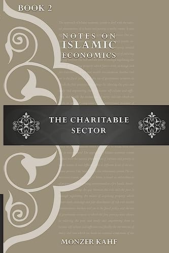 Notes on Islmic Economics The Charitable Sector