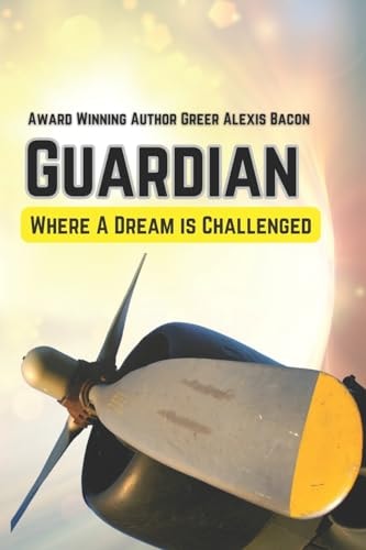 Guardian Where a Dream Is Challenged