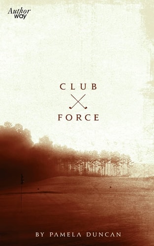 Club Force Death on the Golf Course
