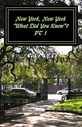 New York, NY What Did You Know ? Pt 1