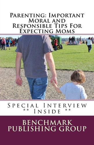 Parenting Important Moral and Responsible Tips For Expecting Moms: Why It's Important To Plan