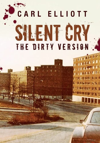 Silent Cry The Dirty Version