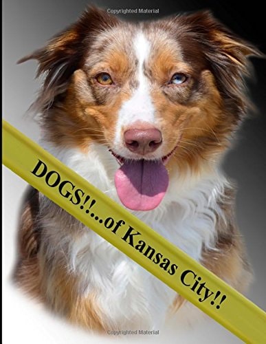 Dogs!! ... of Kansas City