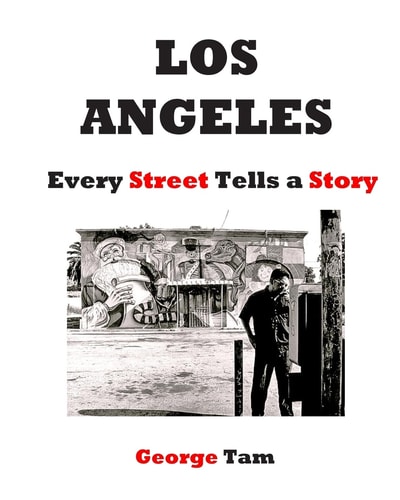 Los Angeles Every Street Tells a Story