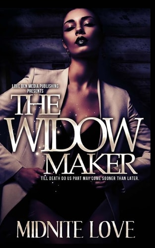 The Widow Maker Till Death Do Us Part May Come Sooner Than Later