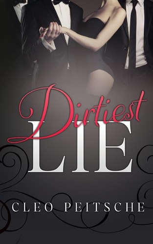 Dirtiest Lie