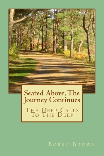 Seated Above, The Journey Continues The Deep Calls To The Deep