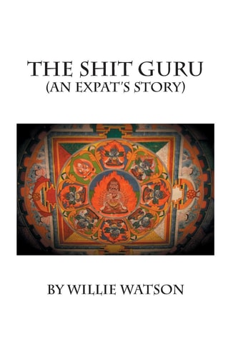The Shit Guru (An Expat's Story)