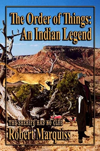 The Order Of Things An Indian Legend