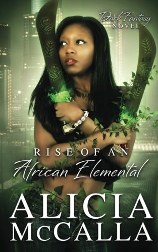 Rise of an African Elemental A Dark Fantasy Novel