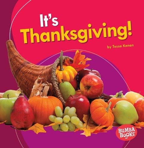 Its Thanksgiving!