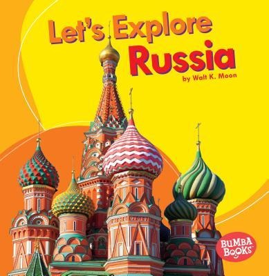 Lets Explore Russia