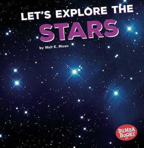 Lets Explore the Stars