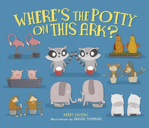 Wheres the Potty on This Ark?