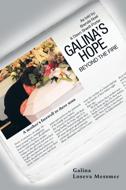 Galinas Hope: Beyond the Fire
