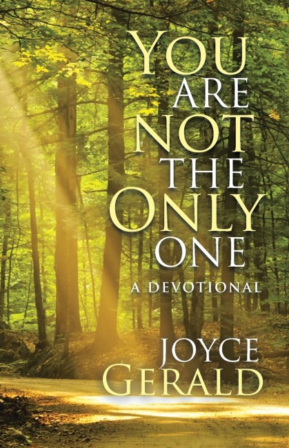 You Are Not the Only One: A Devotional