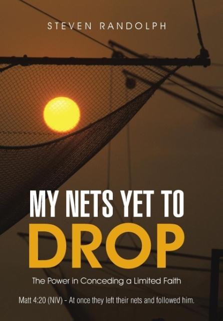 My Nets Yet to Drop: The Power in Conceding a Limited Faith