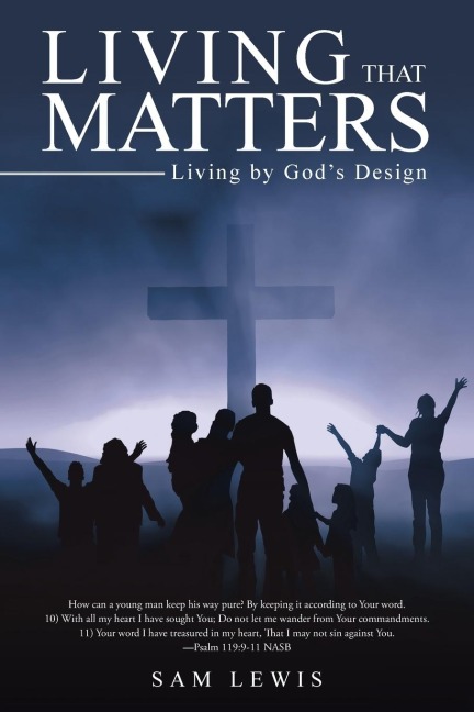 Living that Matters: Living by Gods Design