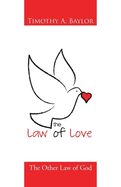 The Law of Love: The Other Law of God