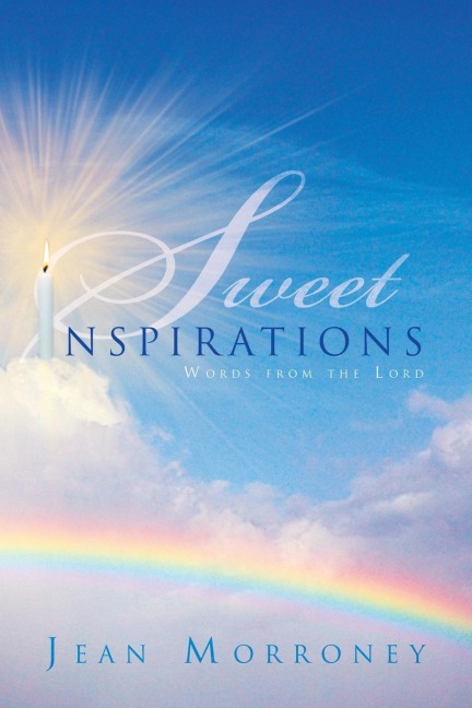 Sweet Inspirations: Words from the Lord