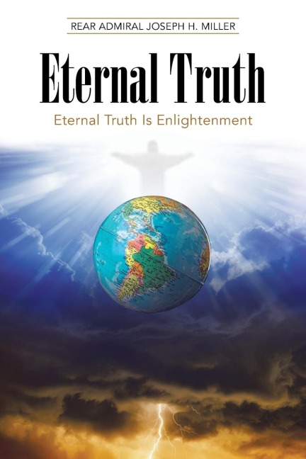 Eternal Truth: Eternal Truth Is Enlightenment