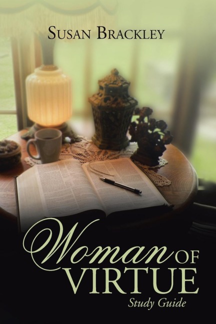 Woman of Virtue: Study Guide