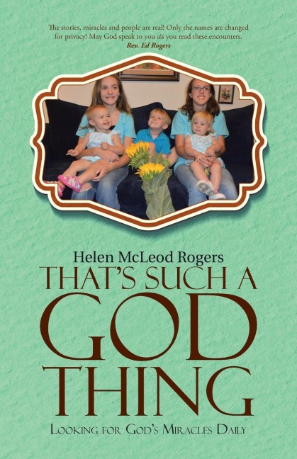 That's Such A God Thing: Looking for God's Miracles Daily