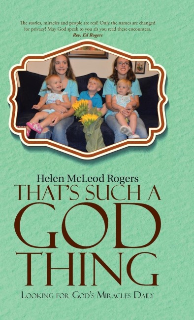 Thats Such A God Thing: Looking for Gods Miracles Daily