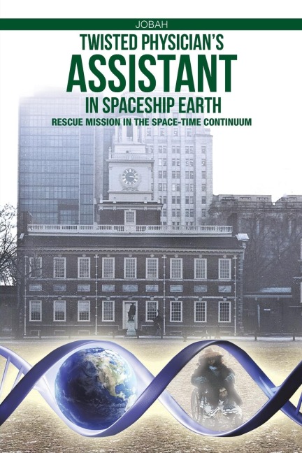 Twisted Physicians Assistant in Spaceship Earth: RESCUE MISSION IN THE SPACE-TIME CONTINUUM