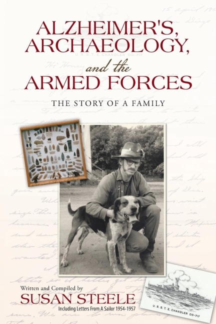 Alzheimers, Archaeology, and the Armed Forces: The Story of a Family