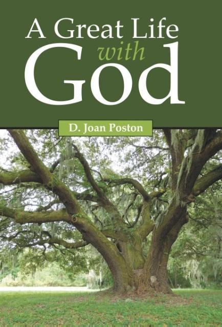 A Great Life with God