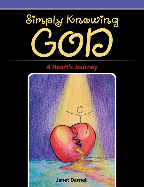 Simply Knowing God: A Hearts Journey